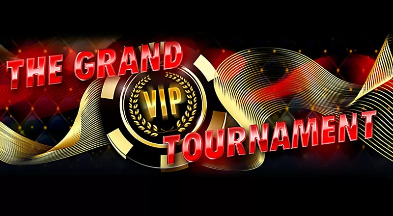 Tournament VIP
